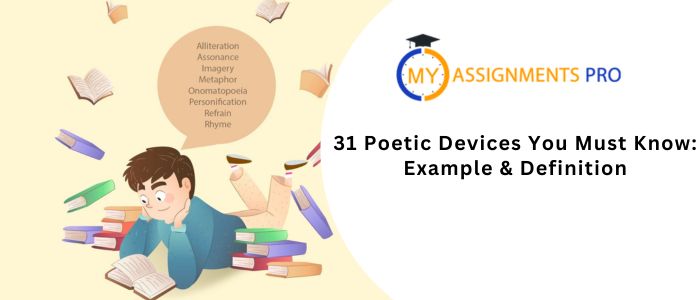 31 Poetic Devices You Must Know