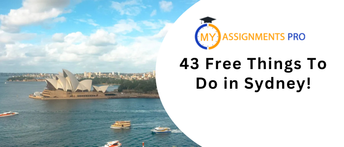 43 Free Things To Do in Sydney!