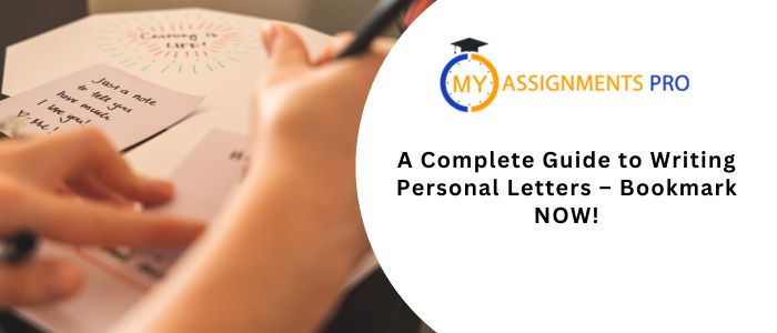 Complete Guide to Writing Personal Letters - Bookmarks NOW!