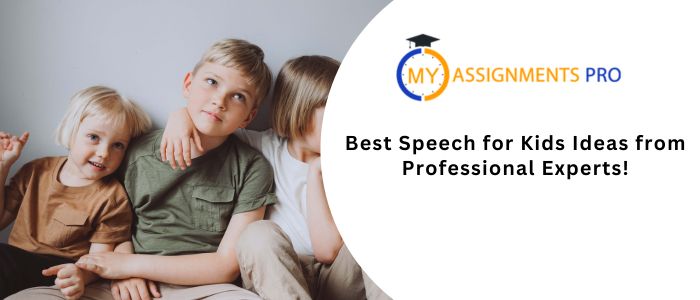 Best Speech for Kids Ideas from Professional Experts!