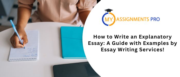 How to Write an Explanatory Essay
