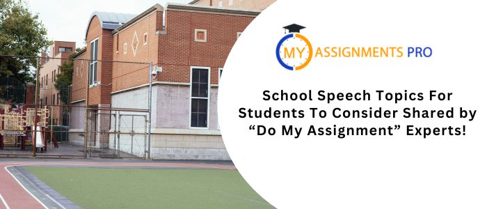 School Speech Topics For Students To Consider