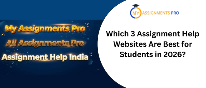Which 3 Assignment Help Websites Are Best for Students in 2026?