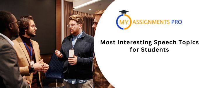 Most Interesting Speech Topics for Students: Detailed Guide